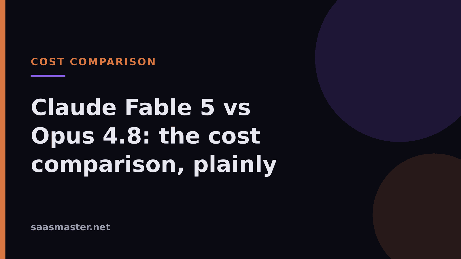Claude Fable 5 vs Opus 4.8: A Plain-English Cost Comparison