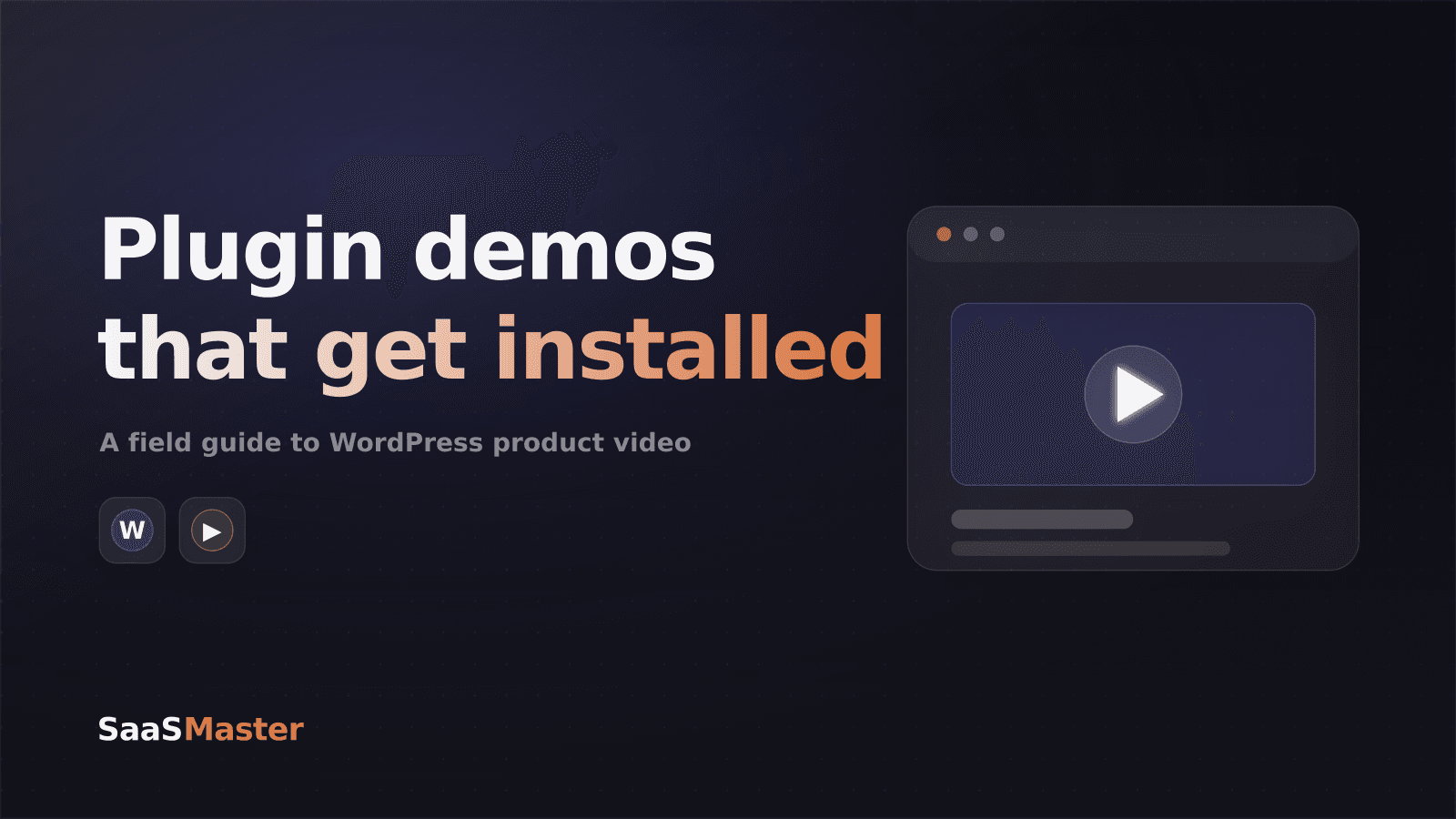 How to Make a WordPress Plugin Demo Video That Drives Adoption