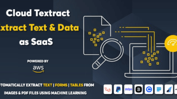 Cloud Textract - Extract Text and Data from Documents as SaaS