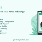 PicoText - Simple Powerful Bulk SMS, MMS, WhatsApp Marketing Tool