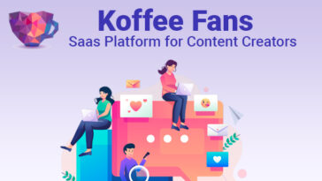 Koffee Fans - Saas Platform for Content Creators