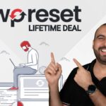 Avoid Losing WordPress Data: WP Reset's $49 Lifetime Deal!