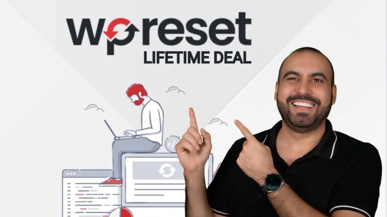 Avoid Losing WordPress Data: WP Reset's $49 Lifetime Deal!