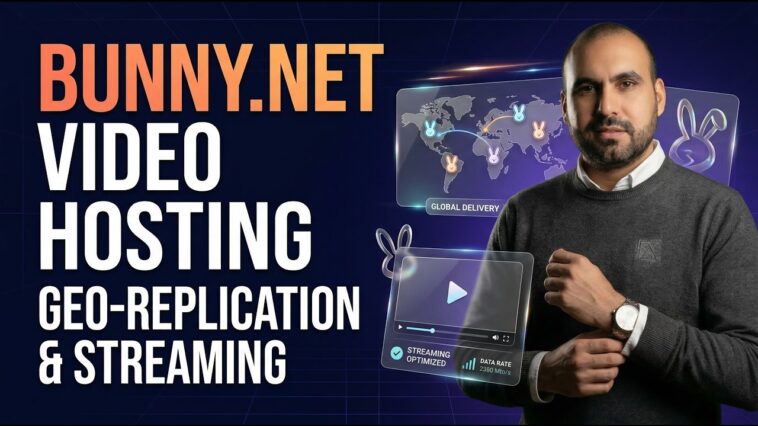 Bunny.net for Video Hosting: Geo-Replication, Player Customization, and WordPress Embeds